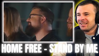 Home Free  Stand By Me Reaction [upl. by Cramer]