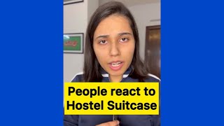 People react to Hostel Suitcase  Salonayyy  Saloni Gaur [upl. by Anile261]