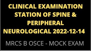 CLINICAL EXAMINATION STATION OF SPINE amp PERIPHERAL NEUROLOGICAL EXAMINATION [upl. by Barra732]