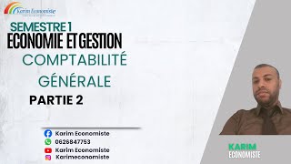 Comptabilité générale S1 EconomieGestion partie 2 [upl. by Dazraf]