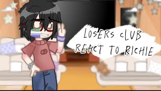 Losers Club React to RichiePart 4Check description100 Special 🎉🎉 [upl. by Isaiah614]