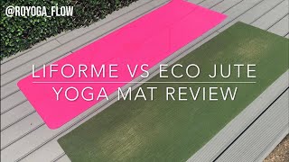 Liforme Vs Eco Yoga Jute  Yoga Mat Review and Comparison [upl. by Xuerd]