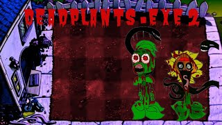 quotDeadplantsexe 2quot  A Plants vs Zombies creepypasta [upl. by Rayna]