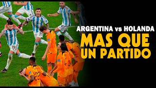 MÁS ALLÁ DEL JUEGO Argentina vs Holanda  Documental [upl. by Gabriele420]