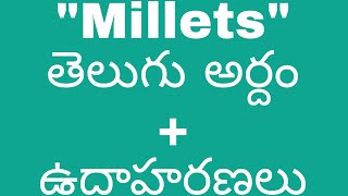 Millets meaning in telugu with examples  Millets తెలుగు లో అర్థం meaningintelugu [upl. by Selena814]