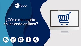 ¿Cómo me registro en la Tienda en Línea Levic [upl. by Ainnek]