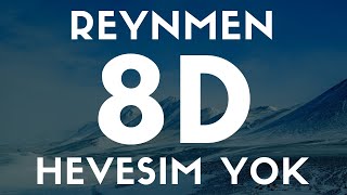 REYNMEN  Hevesim Yok8D SES  AUDIO [upl. by Peterus]