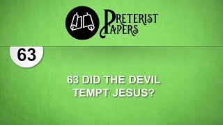 63 Did the Devil Tempt Jesus [upl. by Phenica580]