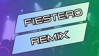 FIESTERO REMIX  LMDJ [upl. by Yssim]