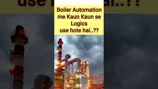 Boiler Automation Control Loop Control Logics boiler [upl. by Notnek393]