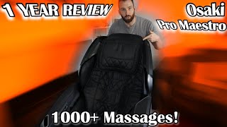 Osaki Pro Maestro Massage Chair 1 Year Review 1000 Massages [upl. by Cence930]