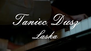 Laska  Taniec dusz Official Video [upl. by Derzon964]