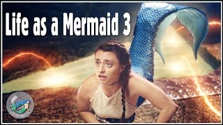 Life as a Mermaid 3 quotThe Well of Powerquot ▷ Full Movie ▷Season 4 All Episodes [upl. by Maretz]