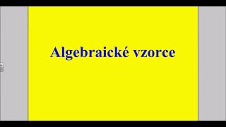 Algebraické vzorce [upl. by Siwel855]