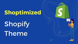 Shoptimized Shopify Theme  High Converting Shopify Theme [upl. by Yruoc636]