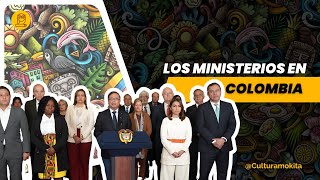 Los Ministerios en Colombia  Política Colombiana [upl. by Cleopatre174]