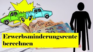 Wie berechnet sich eine Erwerbsminderungsrente [upl. by Codie]