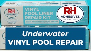 Underwater Pool Liner Repair using RH Adhesives Vinyl Pool Liner Repair Kit with HH66 Vinyl Cement [upl. by Eelyrag]