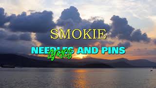 Needles And Pins  Smokie lyrics [upl. by Lymn]