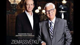 Raimonds Pauls un Zigfrīds Muktupāvels  Balts sniedziņš snieg uz skujiņām [upl. by Leschen786]