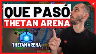 ACTUALIDAD de THETAN ARENA ✅ Juego NFT  Que pasó con thetan arena como ganar dinero 2023 [upl. by Chaddy]