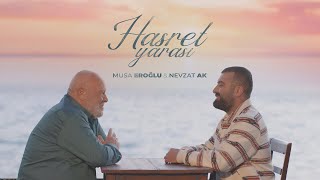 Musa Eroğlu amp Nevzat Ak  Hasret Yarası [upl. by Eneloj922]