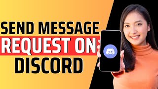 How to send message request on discord  Full Guide 2024 [upl. by Nnalatsyrc]