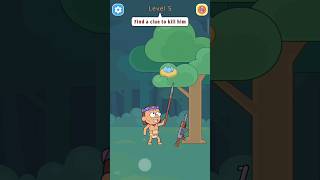 Find a clue to kill him level 5 viralshort fungames [upl. by Mall836]