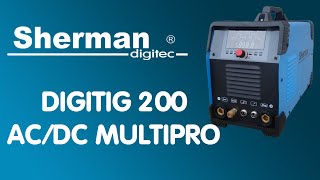 Sherman Digitig 200 ACDC Multipro [upl. by Waterer357]