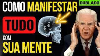 COMO MANIFESTAR TUDO COM SUA MENTE  BOB PROCTOR DUBLADO [upl. by Tterraj]