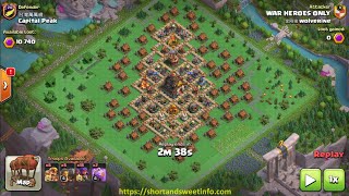 Capital Peak Level 8 Central in 3 attacks layout 19 [upl. by Judith]