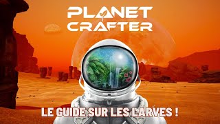 Guide  Planet Crafter  Obtenir toutes les larves de papillons du jeu [upl. by Pittman]