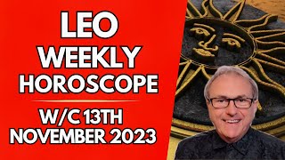 Leo Horoscope Weekly Astrology from 13th November 2023 [upl. by Yanej144]