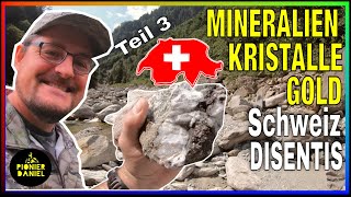 Gold Kristalle und Mineralien in der Schweiz  Disentis Teil 3 [upl. by Sinnel947]