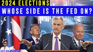 2024 US Election Whose Side is the Federal Reserve on  David Woo [upl. by Aramal664]