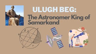 Ulugh Beg The Astronomer King of Samarkand [upl. by Nnylak]