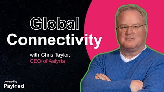 Global Connectivity with Chris Taylor Aalyria [upl. by Neiman520]