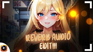 TUTORIAL REVERB AUDIO  EDJING MIX [upl. by Origra]