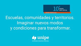 2701 Escuelas comunidades y territorios Imaginar nuevos modos y condiciones para transformar [upl. by Ozkum645]