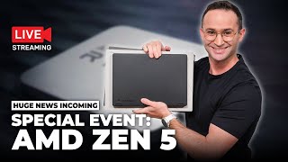 Special Event AMD Zen 5 Special Event Live Stream [upl. by Irrabaj]