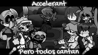 Accelerant but Every Turn a Different Character Sings 🎶 FNF Accelerant but Everyone Sings It [upl. by Yntrok]