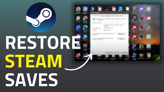 How To Restore Steam Cloud Saves on Windows [upl. by Betz564]