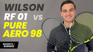 Wilson RF 01 vs Babolat Pure Aero 98  Rackets amp Runners [upl. by Diarmit]