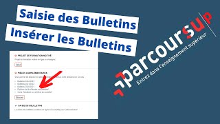 Comment remplir ses notes et insérer les bulletins  Parcoursup [upl. by Nnylidnarb]