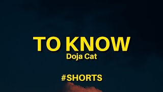 Doja Cat  Need To Know Lyrics Shorts [upl. by Atterehs263]