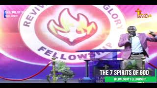 THE SEVEN SPIRITS OF GOD  WEDNESDAY FELLOWSHIP [upl. by Nadler63]