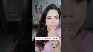 💄 Qtip lip liner hack 💄 mekeup viralvideo sorts ytshort tutorialhack lip hacktrending song [upl. by Gunning897]