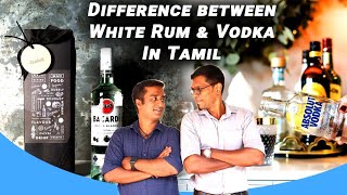 Difference Between Rum and Vodka in tamil  Explanation video  CCC 27  Chennai Cocktail club [upl. by Aicarg]