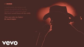 Chris Stapleton  Higher Official Lyric Video [upl. by Ydnac481]