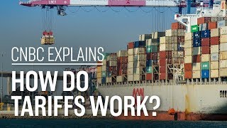 How do tariffs work  CNBC Explains [upl. by Enia462]